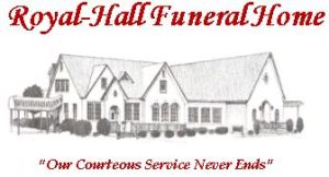 Royal-Hall Funeral Home Memorials and Obituaries | We Remember
